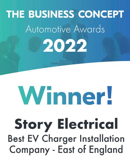 Winner! Story Electrical - Best EV Charger Installation Company - East of England